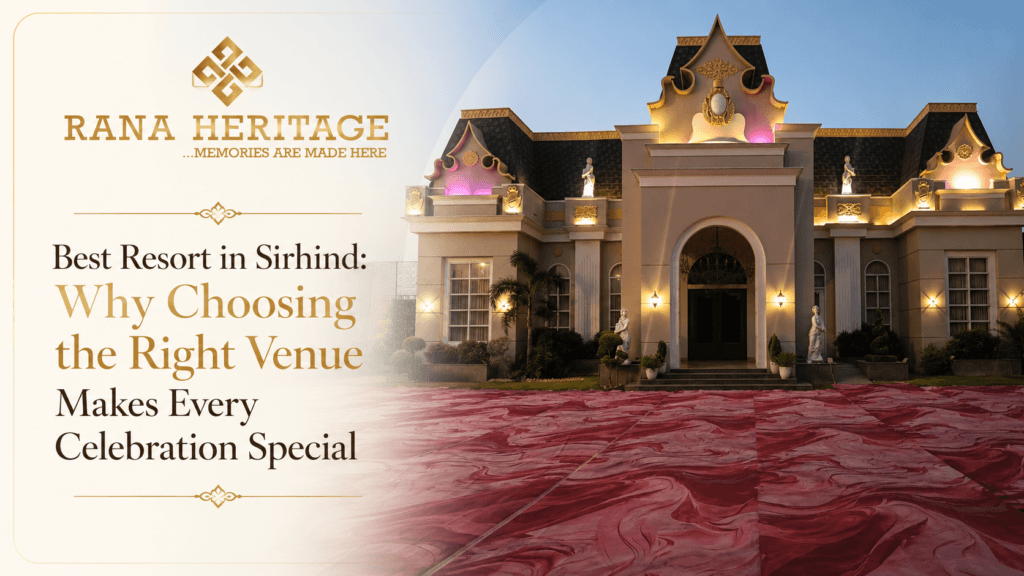 Best Resort in Sirhind